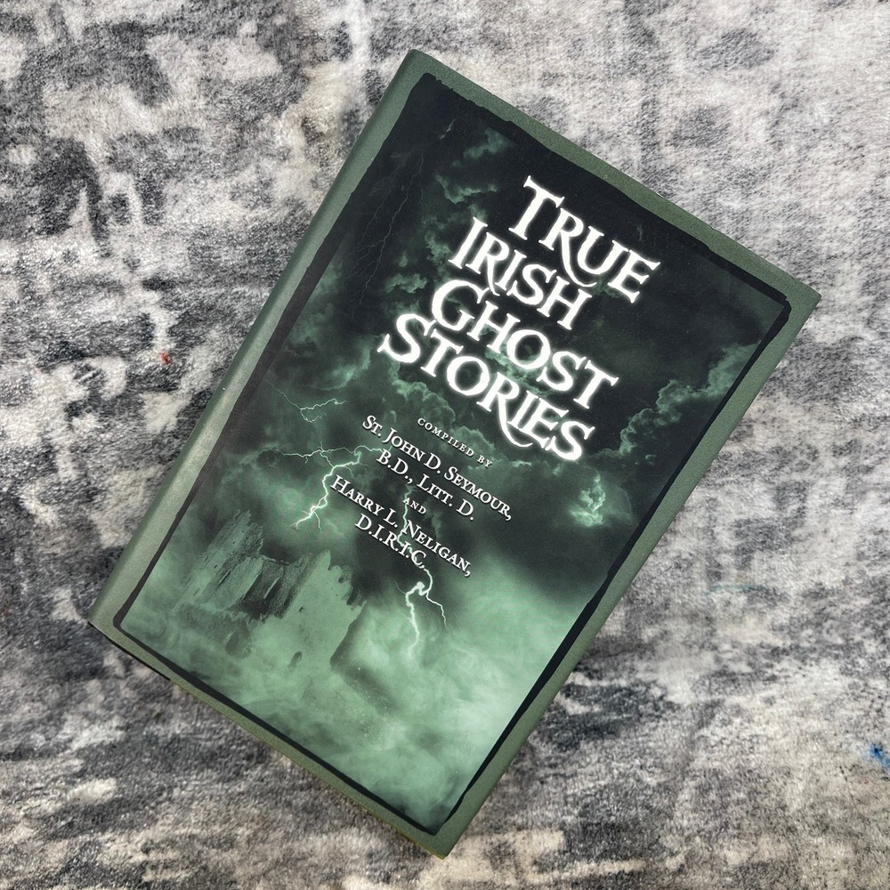 True Irish Ghost Stories St.‎ John D. Seymour Harry L. Neligan Paperback